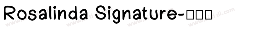 Rosalinda Signature字体转换